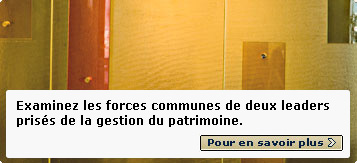Examinez les forces communes de deux leaders pris&eacute;s de la gestion du patrimoine.